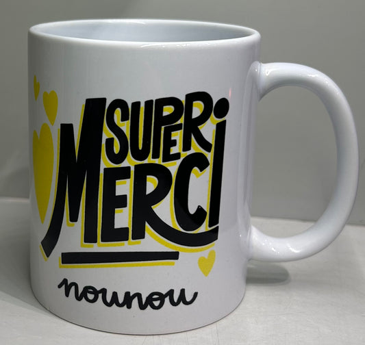 Mug super merci nounou